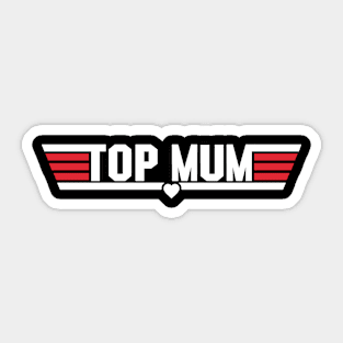 Top Mum Sticker